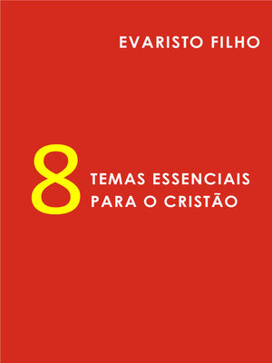 cover image of Oito Temas Essenciais para o Cristão